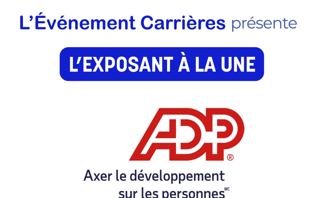 Découvrez les opportunités de ADP !