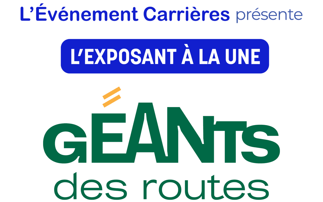 Explorez le projet Géants des Routes !