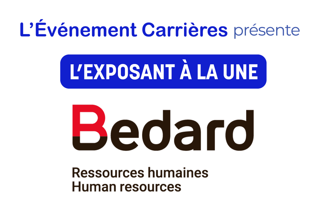 Découvrez Bédard, firme de recrutement pancanadienne!