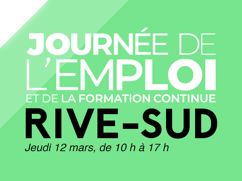 Journée de l’emploi et de la formation continue Rive-Sud